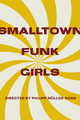 Small Town Funk Girls picture