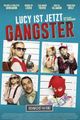 Lucy ist jetzt Gangster / Lucy Wanted picture