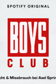 Boys Club - Macht und Missbrauch bei Axel Springer picture